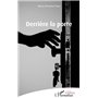 Derrière la porte
