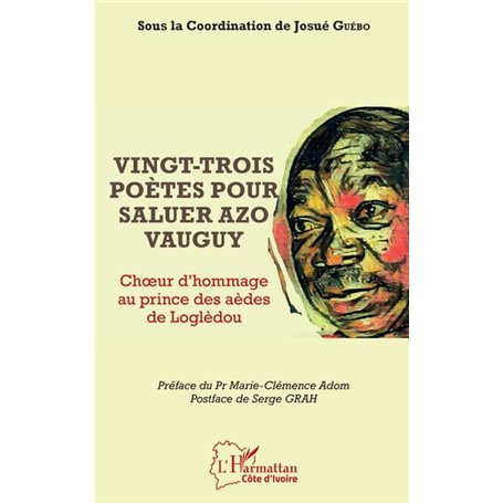 Vingt-trois poètes pour saluer Azo Vauguy