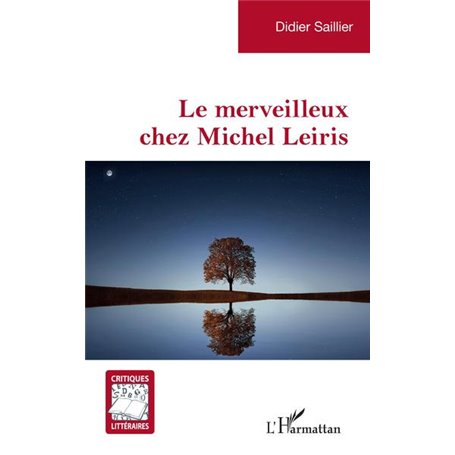 Le merveilleux chez Michel Leiris
