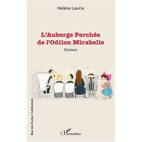 L'Auberge Perchée de l'Odilon Mirabelle
