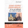 Saint-Esprit (Martinique) et sa vie politique, d'un siècle à l'autre