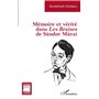 Mémoire et vérité dans -i+Les Braises-/i+ de Sándor Márai