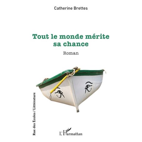 Tout le monde mérite sa chance