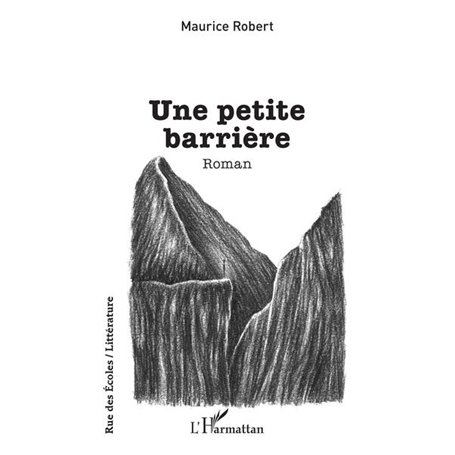 Une petite barrière