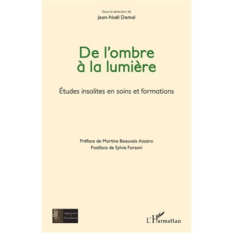 De l'ombre à la lumière