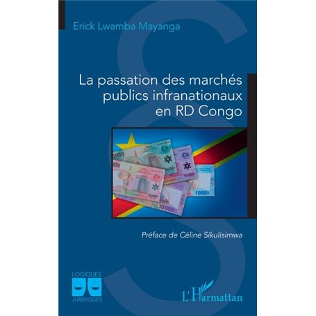 La passation des marchés publics infranationaux en RD Congo