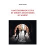 Santé reproductive et droits des femmes au Maroc