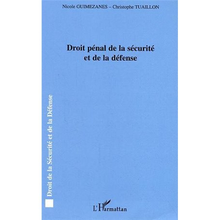 Droit pénal de la sécurité et de la défense