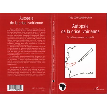 Autopsie de la crise ivoirienne