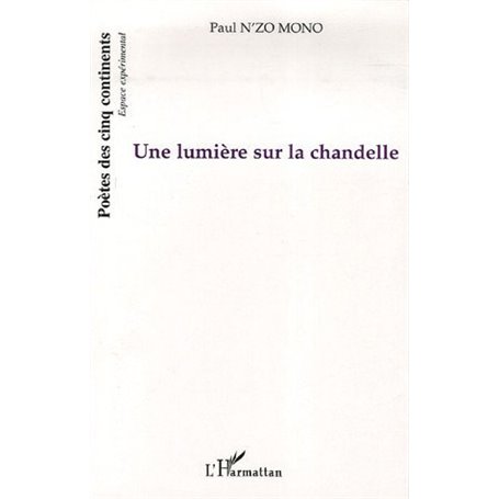 Une lumière sur la chandelle