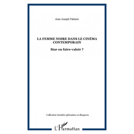 La femme noire dans le cinéma contemporain