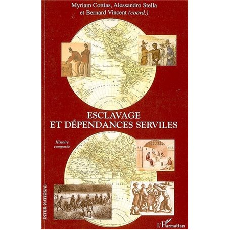Esclavage et dépendances serviles