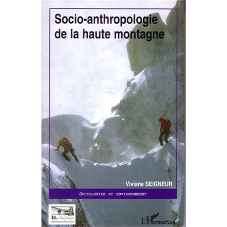 Socio-anthropologie de la haute montagne