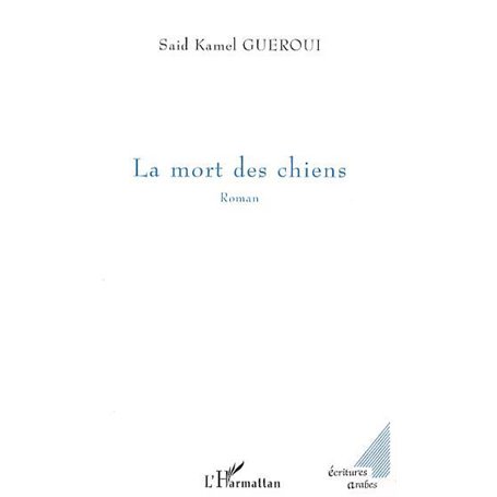 La mort des chiens