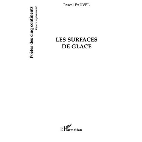 Les surfaces de glace