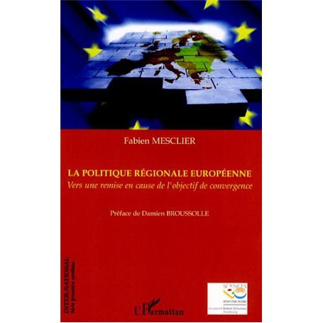La politique régionale européenne