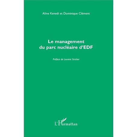 Le management du parc nucléaire d'EDF