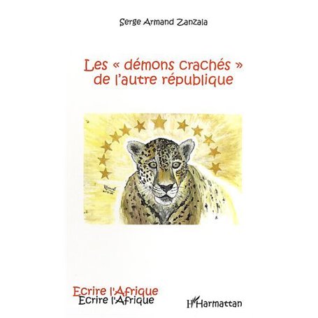 Les "démons crachés" de l'autre république