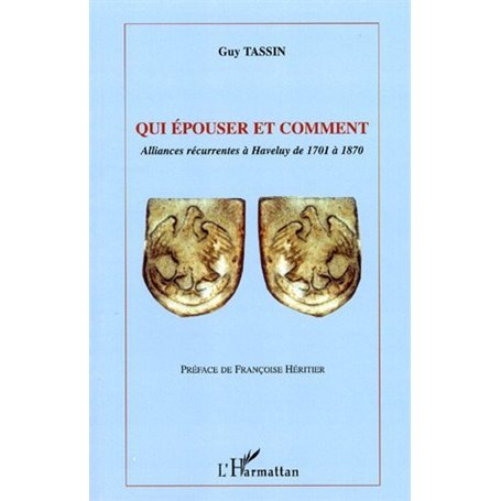 Qui épouser et comment