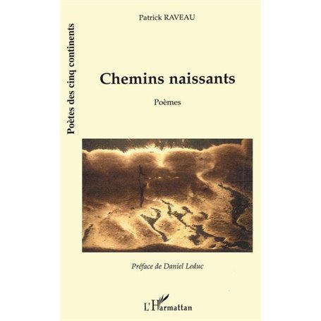 Chemins naissants
