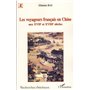 Les voyageurs français en Chine aux XVIIème et XVIIIème siècles