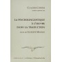 La psycholinguistique à l'oeuvre dans la traduction