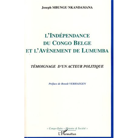 L'indépendance du Congo belge et l'avènement de Lumumba