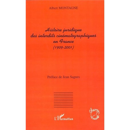 Histoire juridique des interdits cinématographiques en France