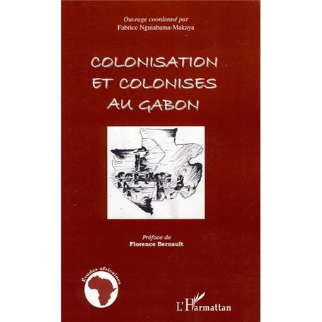 Colonisation et colonisés au Gabon