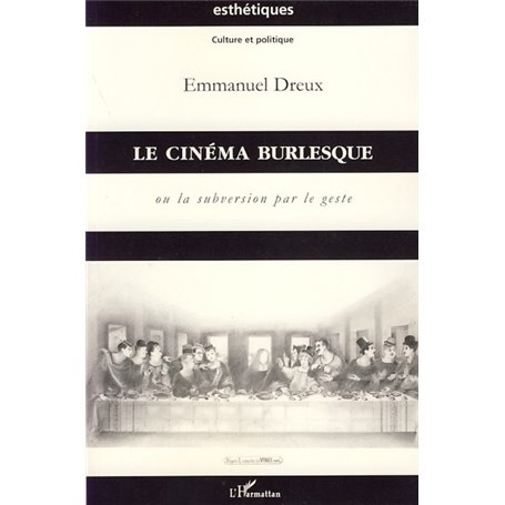 Le cinéma burlesque