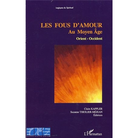 Les fous d'amours au Moyen Age