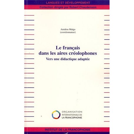 Le français dans les aires créolophones