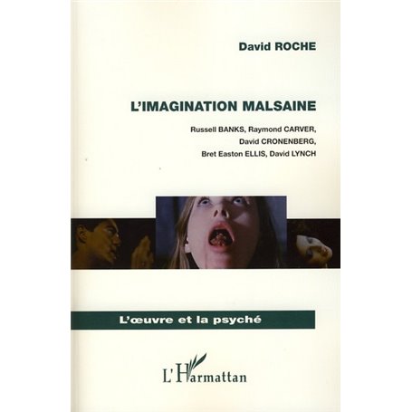 L'imagination malsaine
