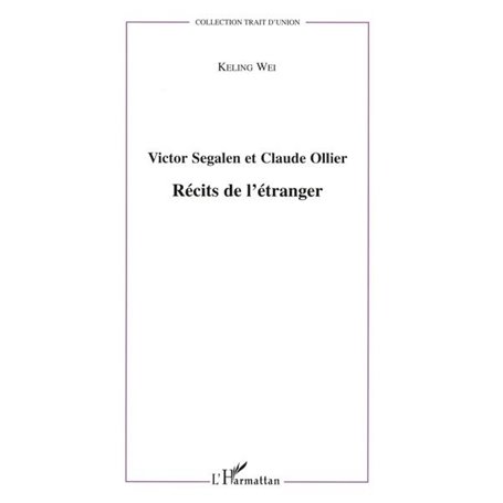 Victor Segalen et Claude Ollier