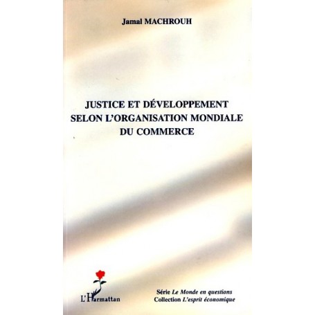Justice et développement selon l'organisation mondiale du commerce