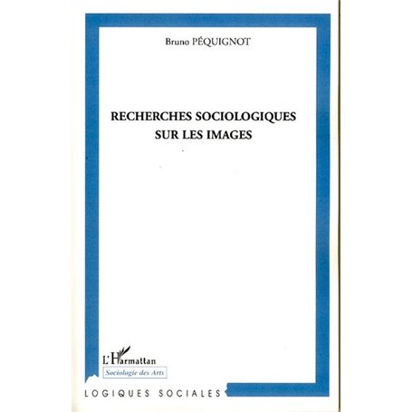 Recherches sociologiques sur les images