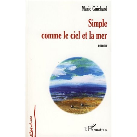 Simple comme le ciel et la mer
