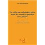 La réforme administrative dans les services publics en Afrique