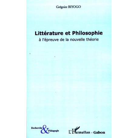 Littérature et philosophie à l'épreuve de la nouvelle théorie
