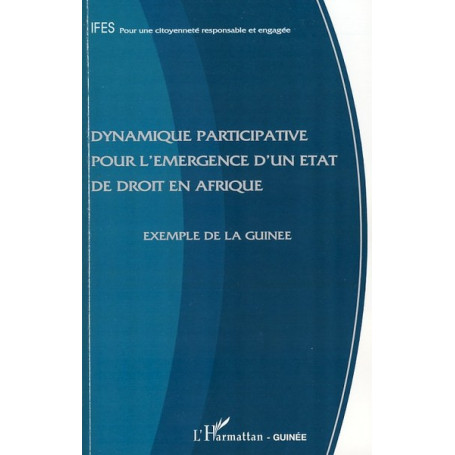 Dynamique participative pour l'émergence d'un état de droit en Afrique