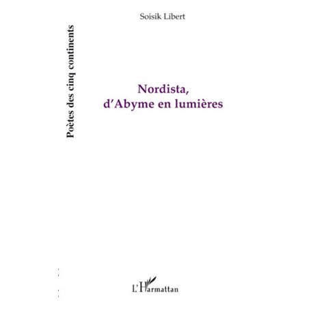 Nordista, d'Abyme en lumières
