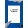 La médiation judiciaire