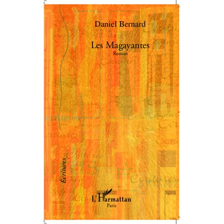 Les Magayantes
