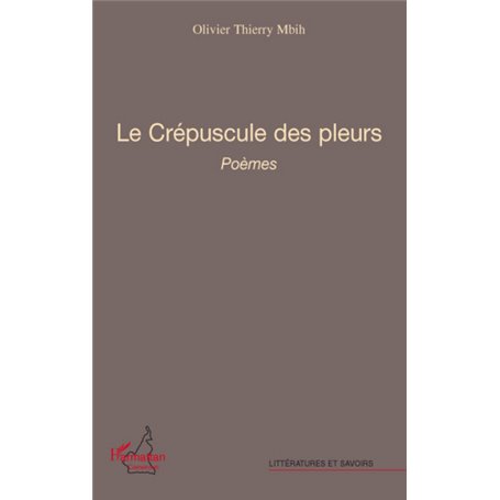 Le crépuscule des pleurs