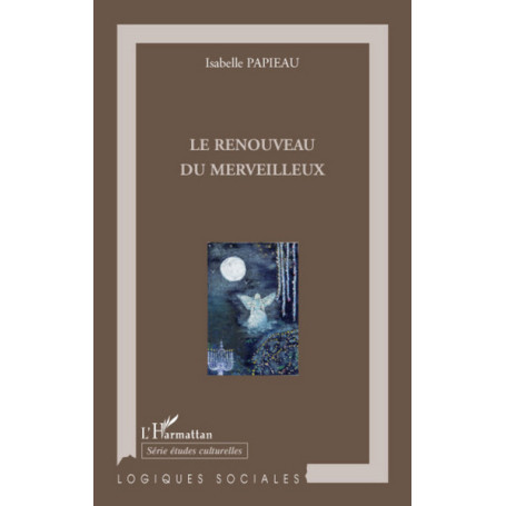 LE RENOUVEAU DU MERVEILLEUX