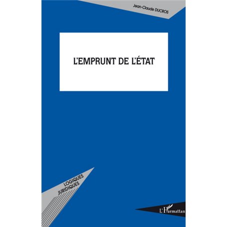 L'emprunt de l'Etat