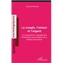 Le couple, l'amour et l'argent
