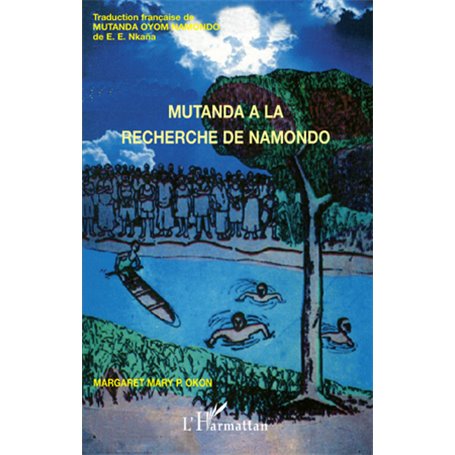 Mutanda à la recherche de Namondo