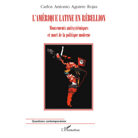 L'Amérique Latine en rébellion