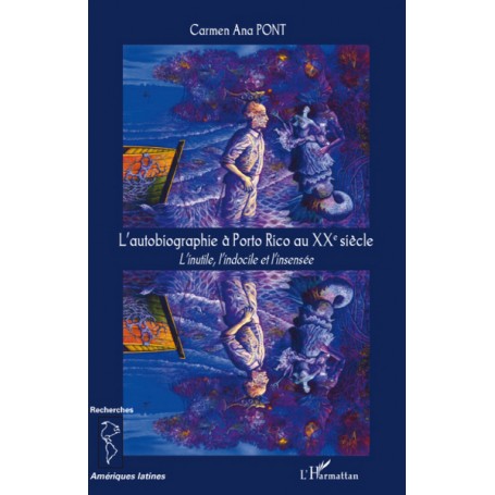 L'autobiographie à Porto Rico au XX° siècle